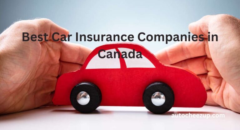 Best Car Insurance Companies in Canada