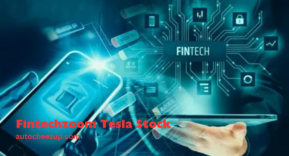 Fintechzoom Tesla Stock