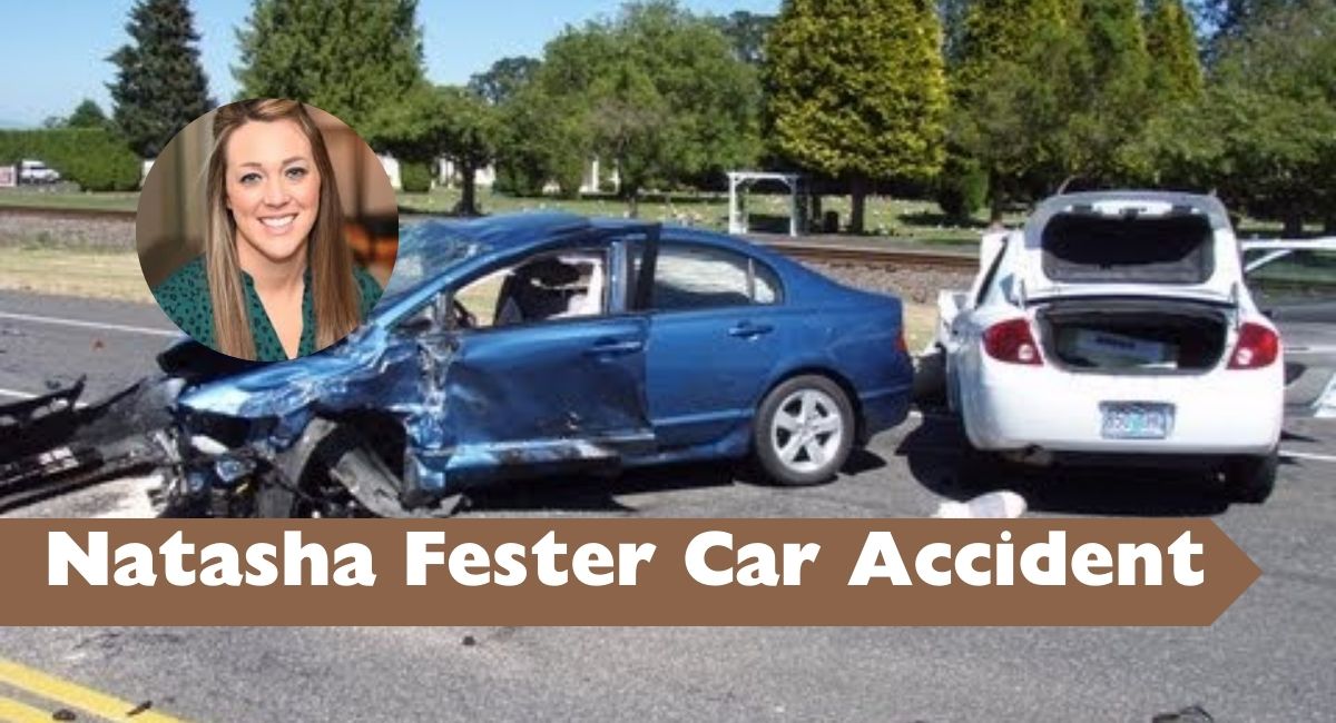 Natasha Fester Car Accident