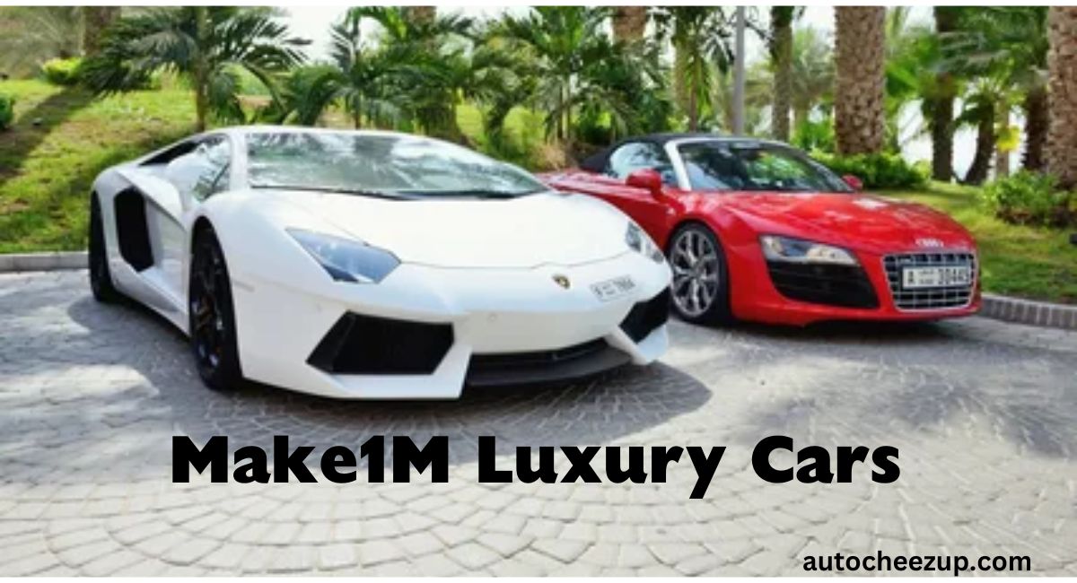 Make1M Luxury Cars