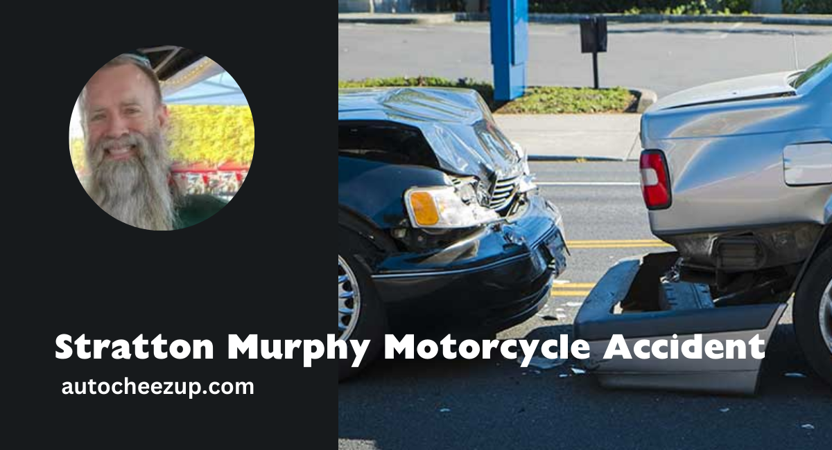 Stratton Murphy Motorcycle Accident